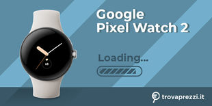 Pixel Watch 2, presentazione il 4 ottobre: ecco come sarà