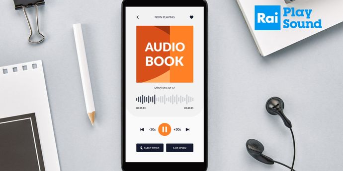 Audiolibri gratuiti: come funziona la piattaforma RaiPlay Sound