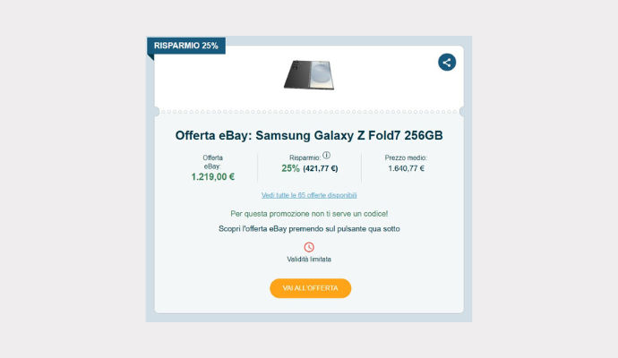 Schermata del Coupon eBay con smartphone pieghevole Samsung Galaxy Z Fold7 256GB in offerta a 1.219,00€, evidenziato risparmio del 25% e pulsante arancione per accedere all’offerta