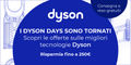 I Dyson Days sono tornati: risparmia fino a 250 euro