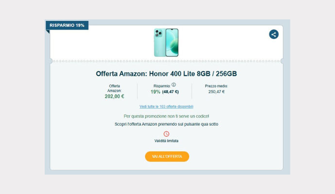 Schermata del Coupon Amazon con smartphone Honor 400 Lite 8GB / 256GB in offerta a 202,00€, evidenziato risparmio del 19% e pulsante arancione per accedere all’offerta