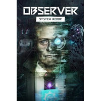 Bloober Team Observer: System Redux