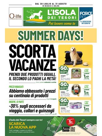 Summer days! Scorta vacanze