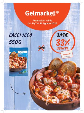 Promozioni valide dal 31/7 al 31 agosto